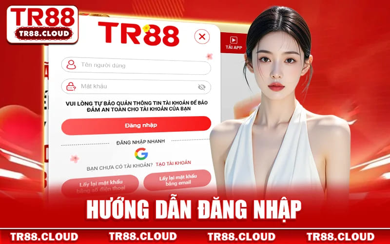 Đăng Nhập Tr88 - Khởi Đầu Cuộc Chơi Đỉnh Cao Tại Nhà Cái 5 Hướng Dẫn Đăng Nhập